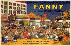 Affiche du film "Fanny" de Marcel Pagnol, Pétanque, Pastis, Blagues crues et Discussions enflammées sont de mise!